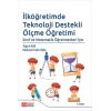İlköğretimde Teknoloji Destekli Ölçme Öğretimi
