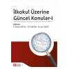 İlkokul Üzerine Güncel Konular-I