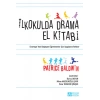 İlkokulda Drama El Kitabı