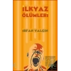 İlkyaz Ölümleri