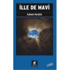 İlle de Mavi