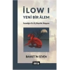 İlow I - Yeni Bir Alem
