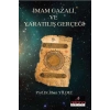 İmam Gazali Ve Yaratılış Gerçeği