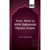 İman, Amel ve Ahlak Bağlamında Müminin Anlamı