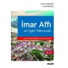 İmar Affı ve İlgili Mevzuat