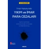 İmar HukukundaYıkım ve İmar Para Cezaları