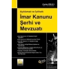 İmar Kanunu Şerhi ve Mevzuatı