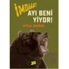 İmdaaat! Ayı Beni Yiyor!