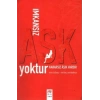 İmkansız Aşk Yoktur Kararsız Aşık Vardır