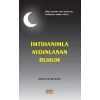 İmtihanımla Aydınlanan Ruhum