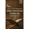İnanç ve Ahlak Bağlamında Dört Kitaptan Yankılar