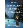 İnançlı Günahkarlar ve Masum Kurbanlar