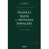 İnançlı İşlem ve Muvazaa Davaları