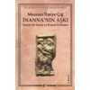 İnanna’nın Aşkı Sumer’de İnanç ve Kutsal Evlenme