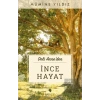 İnce Hayat