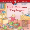 İnci Odasını Topluyor