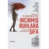 İncinmiş Ruhlara Şifa