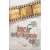 İncir Çekirdeğinde Aşk