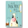 İnek Möli Asla Unutmaz