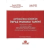 İnfaz Hukuku Tarihi - Mustafa Öztürk, Akgün Bilgin