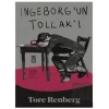 Ingeborg’un Tollak’ı