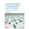İngilizce Dili Eğitimi Programlarında Çeviri Dersleri