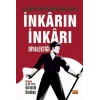 İNKÂRIN İNKÂRI DİYALEKTİĞİ - Dr. Hikmet Kıvılcımlı’dan Seçme Eserler
