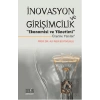İnovasyon ve Girişimcilik Ekonomisi ve Yönetimi Üzerine Yazılar
