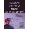 İnovasyon Yönetimi Ve İnovatif Metaverse Devrimi