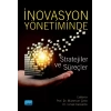 İnovasyon Yönetiminde Stratejiler ve Süreçler