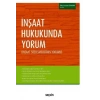 İnşaat Hukukunda Yorum (İnşaat Sözleşmelerinin Yorumu)