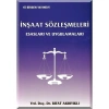 İnşaat Sözleşmeleri Esasları ve Uygulamaları / Yrd. Doç. Dr. Rıfat Akbıyıklı