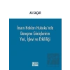 İnsan Hakları Hukukunda Danışma Görüşlerinin Yeri, İşlevi ve Etkililiği