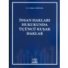 İnsan Hakları Hukukunda Üçüncü Kuşak Haklar