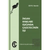 İnsan Hakları Işığında Gazetecinin İşi
