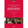 İnsan Hakları Mahkemesi Kararları Doğrultusunda Açıklamalı– İçtihatlıBasın Hukuku Basın Yoluyla İşlenebilen Diğer Şuçlar