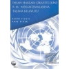İnsan Hakları Şikayetlerini B .M. Mekanizmalarına Taşıma Kılavuzu