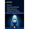 İnsan Kaynaklarında Performans Değerlendirme Hatalar ve Bilişsel Körlükler Elif Esra Bilici
