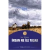 İnsan Ne ile Yaşar DİPNOT