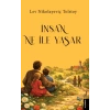 İnsan Neyle Yaşar