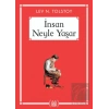 İnsan Neyle Yaşar - Gökkuşağı Cep Kitap Dizisi