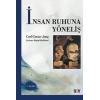 İnsan Ruhuna Yöneliş