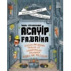 İnsan Vücudundaki Acayip Fabrika