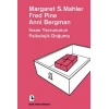 İnsan Yavrusunun Psikolojik Doğumu