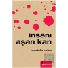 İnsanı Aşan Kan