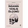 İnsanın Yanlış Ölçümü