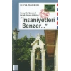İnsaniyetleri Benzer...Hatayda Çoketnili Ortak Yaşam Kültür