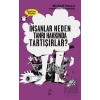 İnsanlar Neden Tanrılar Hakkında Tartışırlar? - Düşünen Baykuş