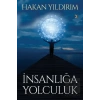 İnsanlığa Yolculuk