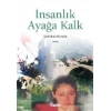 İnsanlık Ayağa Kalk